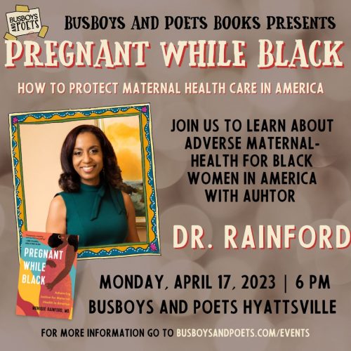 PREGNANT WHILE BLACK | A Busboys and Poets Books Discussion