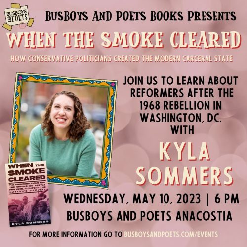 WHEN THE SMOKE CLEARED | A Busboys and Poets Books Presentation