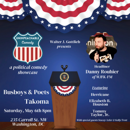 Unimpeachable Political Comedy Show