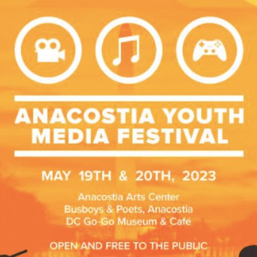 Anacostia Youth Media Festival