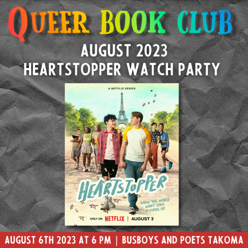 HEARTSTOPPER Watch Party | Busboys and Poets Book Club