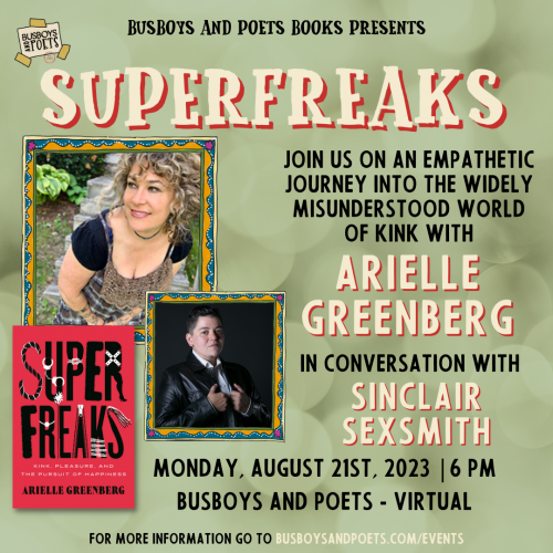 SUPERFREAKS | A Busboys and Poets Books Presentation