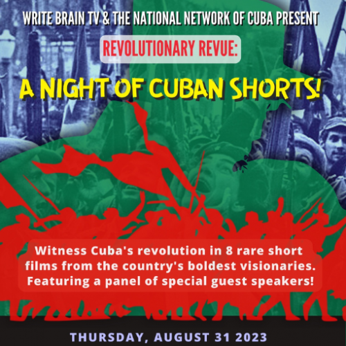 Revolutionary Revue: A Night Of Cuban Shorts