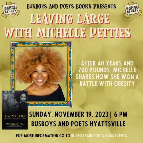 LEAVING LARGE | A Busboys and Poets Books Presentation