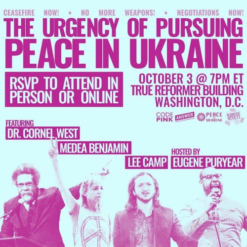 The Urgency of Pursuing Peace in Ukraine: Event with Keynote Speaker Cornel West