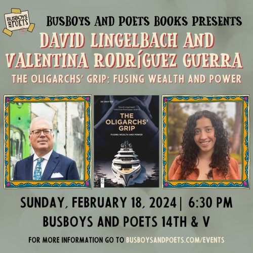 THE OLIGARCHS' GRIP | A Busboys and Poets Books Presentation