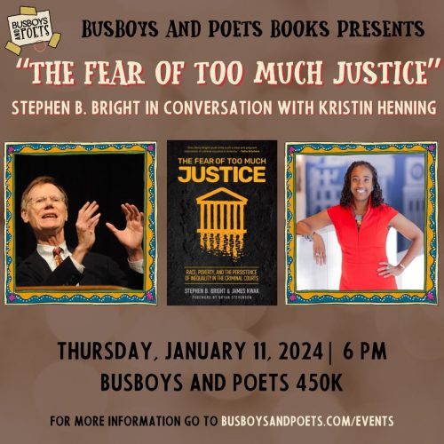 THE FEAR OF TOO MUCH JUSTICE | A Busboys and Poets Books Presentation