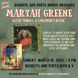 GOOD THINGS | A Busboys and Poets Books Presentation