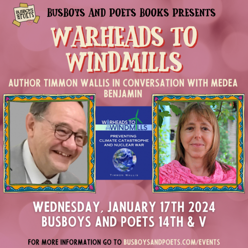 WARHEADS TO WINDMILLS | A Busboys and Poets Books Presentation