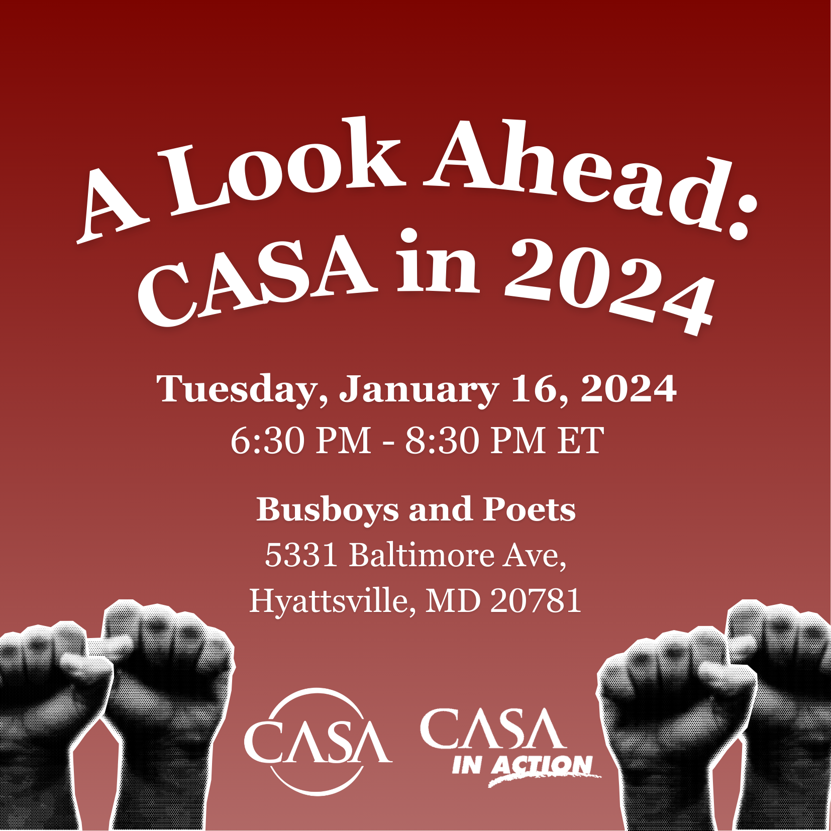 A Look Ahead CASA In 2024 Busboys And Poets   IMG 1649 