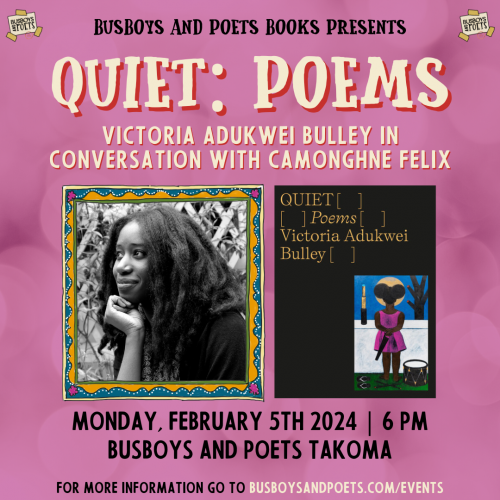 QUIET: POEMS | A Busboys and Poets Books Presentation