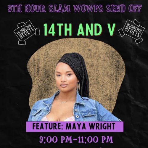 9th Hour SLAM!: WOWPS Send-Off | 14th & V | Host: Charity Blackwell