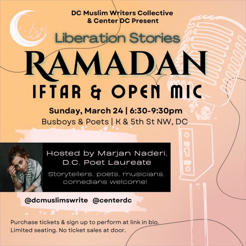 DC MWC & Center DC: Ramadan Iftar and Open Mic Night 2024