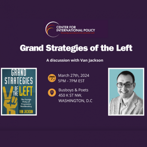 Center of International Policy: Dr. Van Jackson Book Event