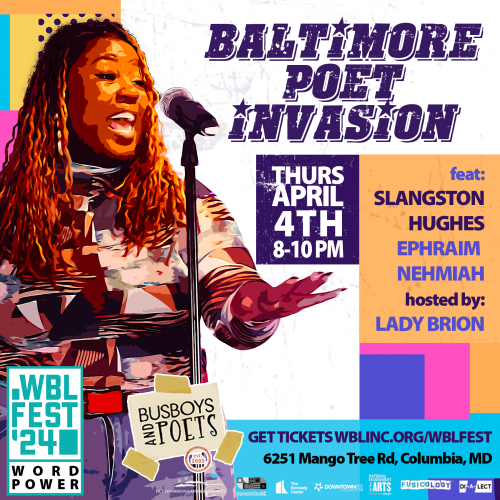 Word Power: Baltimore Poets Invasion| Host: Lady Brion