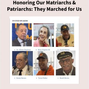 Honoring Our Matriarchs & Patriarchs: They Marched for US  | Civil Rights Open Mic