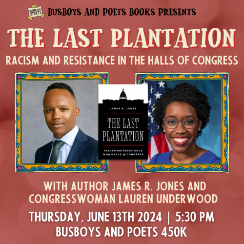 THE LAST PLANTATION | A Busboys and Poets Books Presentation