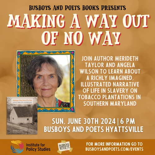 MAKING A WAY OUT OF NO WAY | A Busboys and Poets Books Presentation