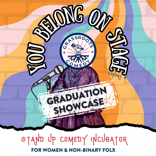 Grassroots Standup Comedy Incubator Graduation Showcase: Summer 2024 Cohort