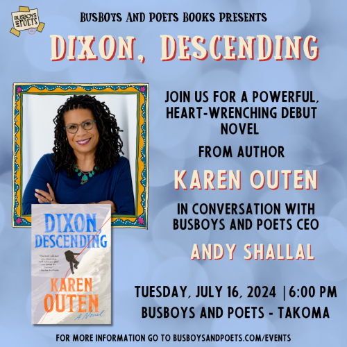 DIXON, DESCENDING | A Busboys and Poets Books Presentation