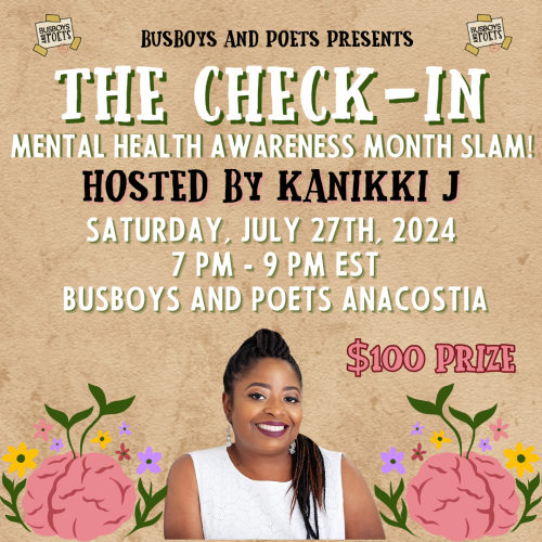 The Check-In Poetry Slam!| Anacostia| Host: KaNikki J