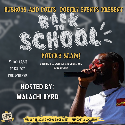 Back to School Slam! | Anacostia | Host: Malachi Byrd