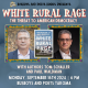 WHITE RURAL RAGE | A Busboys and Poets Books Presentation