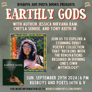 EARTHLY GODS | A Busboys and Poets Books Presentation