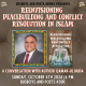 REENVISIONING PEACEBUILDING AND CONFLICT RESOLUTION IN ISLAM | A Busboys and Poets Books Presentation