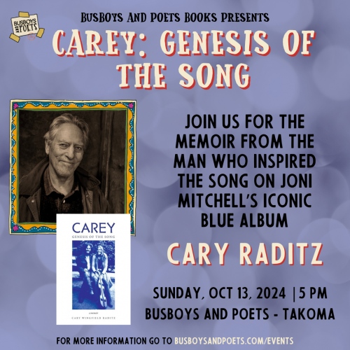 CAREY: GENESIS OF THE SONG | A Busboys and Poets Books Presentation