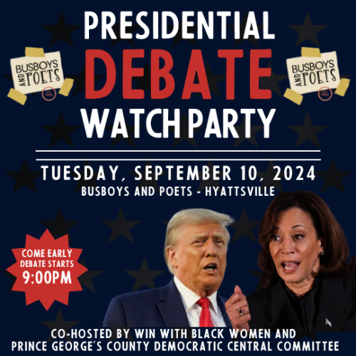 PRESIDENTIAL DEBATE WATCH PARTY | Busboys and Poets