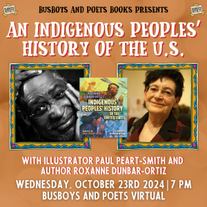 AN INDIGENOUS PEOPLES’ HISTORY OF THE U.S. | A Busboys and Poets Books Presentation