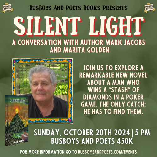 SILENT LIGHT | A Busboys and Poets Books Presentation
