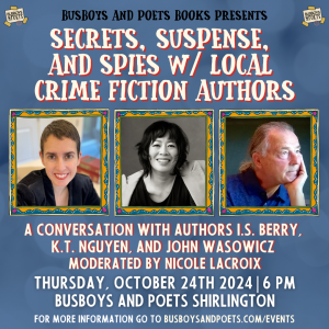 Secrets, Suspense, and Spies w/ Local Crime Fiction Authors | A Busboys and Poets Books Presentation