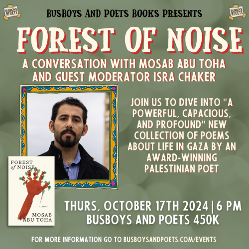 FOREST OF NOISE w/ Mosab Abu Toha | Busboys Books