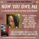 NOW YOU OWE ME | A Busboys and Poets Books Presentation