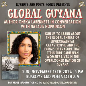 GLOBAL GUYANA | A Busboys and Poets Books Presentation