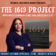 The 1619 Project: A Visual Experience with Nikole Hannah-Jones | A Busboys and Poets Books Presentation