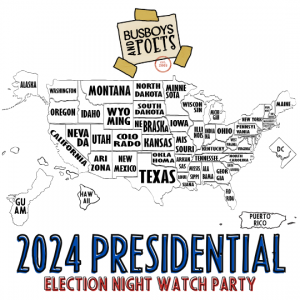 Presidential Election Night Watch Party