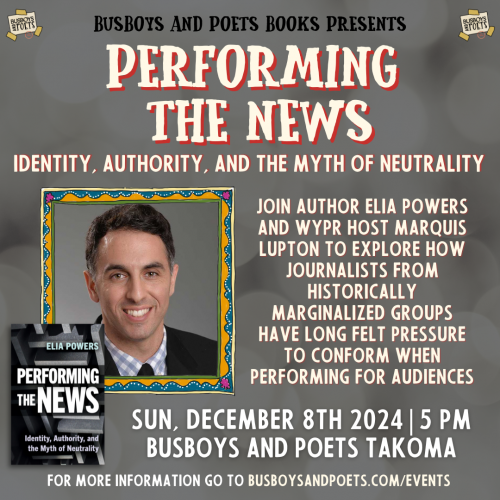 PERFORMING THE NEWS | A Busboys and Poets Books