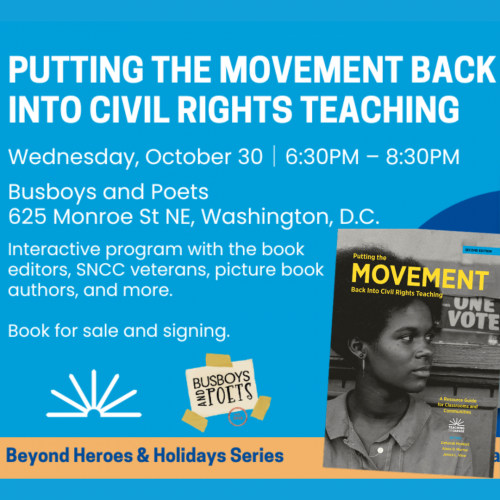 Beyond Heroes and Holidays - A Busboys and Poets and Teaching for Change event