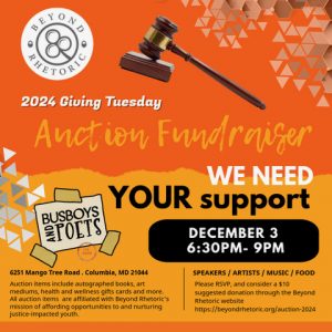 ​Beyond Rhetoric's 2024 Giving Tuesday Auction Fundraiser