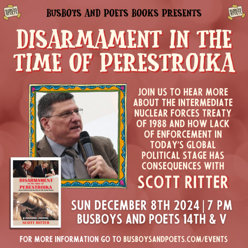 DISARMAMENT IN THE TIME OF PERESTROIKA | A Busboys and Poets Books Presentation