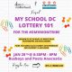 My School DC Lottery 101