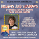 DREAMS AND SHADOWS | A Busboys and Poets Books Presentation