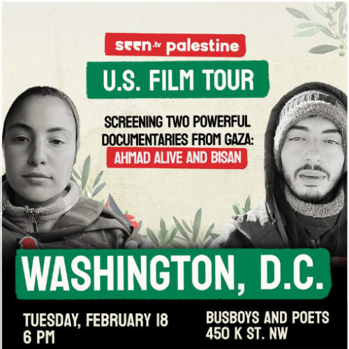 Bisan & Ahmad Alive Double-Feature:Stories Straight from Gaza to Washington