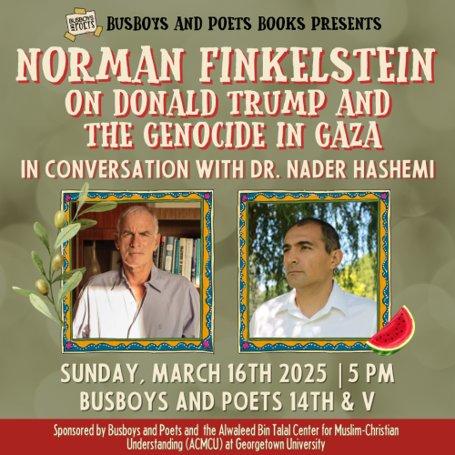 Norman Finkelstein on Donald Trump and the genocide in Gaza | A Busboys and Poets Books Presentation