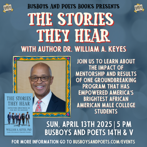 THE STORIES THEY HEAR | A Busboys and Poets Books Presenation