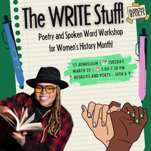 The Write Stuff: Poetry and Spoken Word Workshop Lead by Charity Blackwell