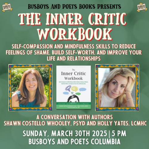 THE INNER CRITIC WORKBOOK | A Busboys and Poets Books Presentation